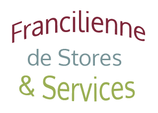 Francilienne de stores & de services